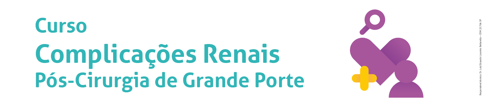 Curso – Complicações Renais Pós Cirurgia de Grande Porte