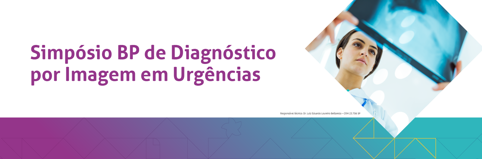 Simpósio BP de Diagnóstico por Imagem em Urgências